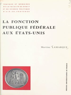 cover image of La fonction publique fédérale aux États-Unis